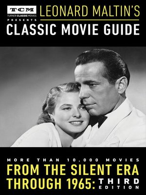 cover image of Turner Classic Movies Presents Leonard Maltin's Classic Movie Guide